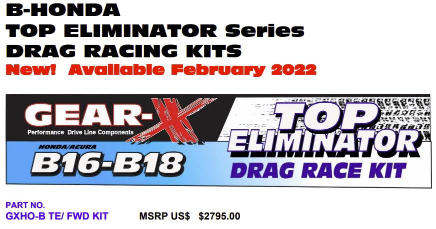 Gear-X Top Eliminator FWD Drag Race Kit - Premium  from GEAR-X - Just $2795! Shop now at Precision1parts.com